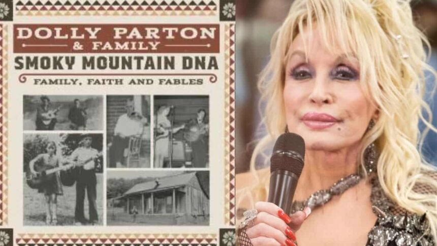 Dolly Parton Announces New "Smoky Mountain DNA" Album And Multimedia ...